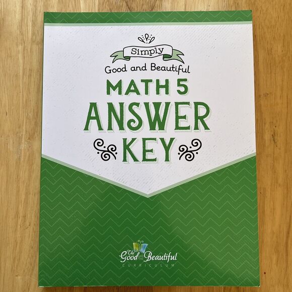 The Good And The Beautiful Math 5 Answer Key Homeschool Curriculum Paperback - Picture 1 of 8
